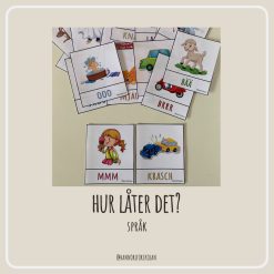 Hur låter det?