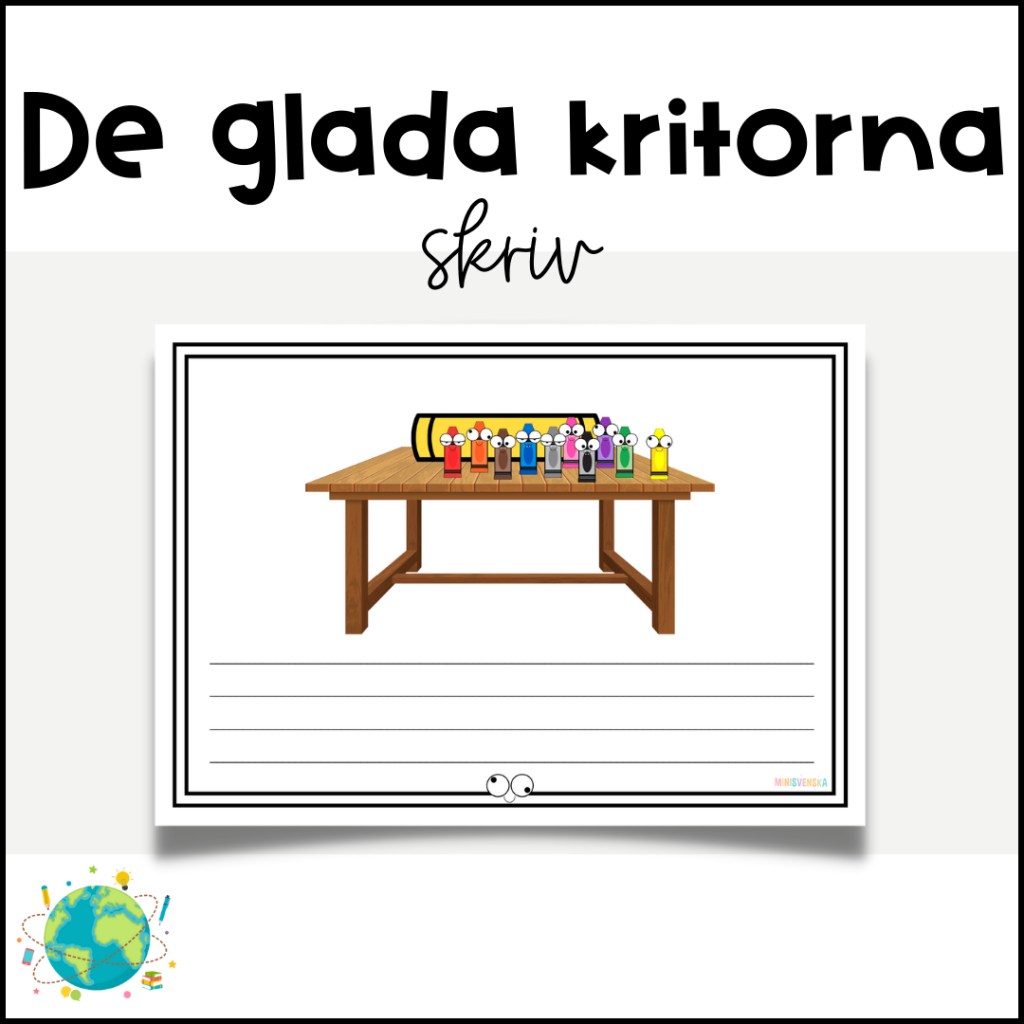 De glada kritorna – Skriv