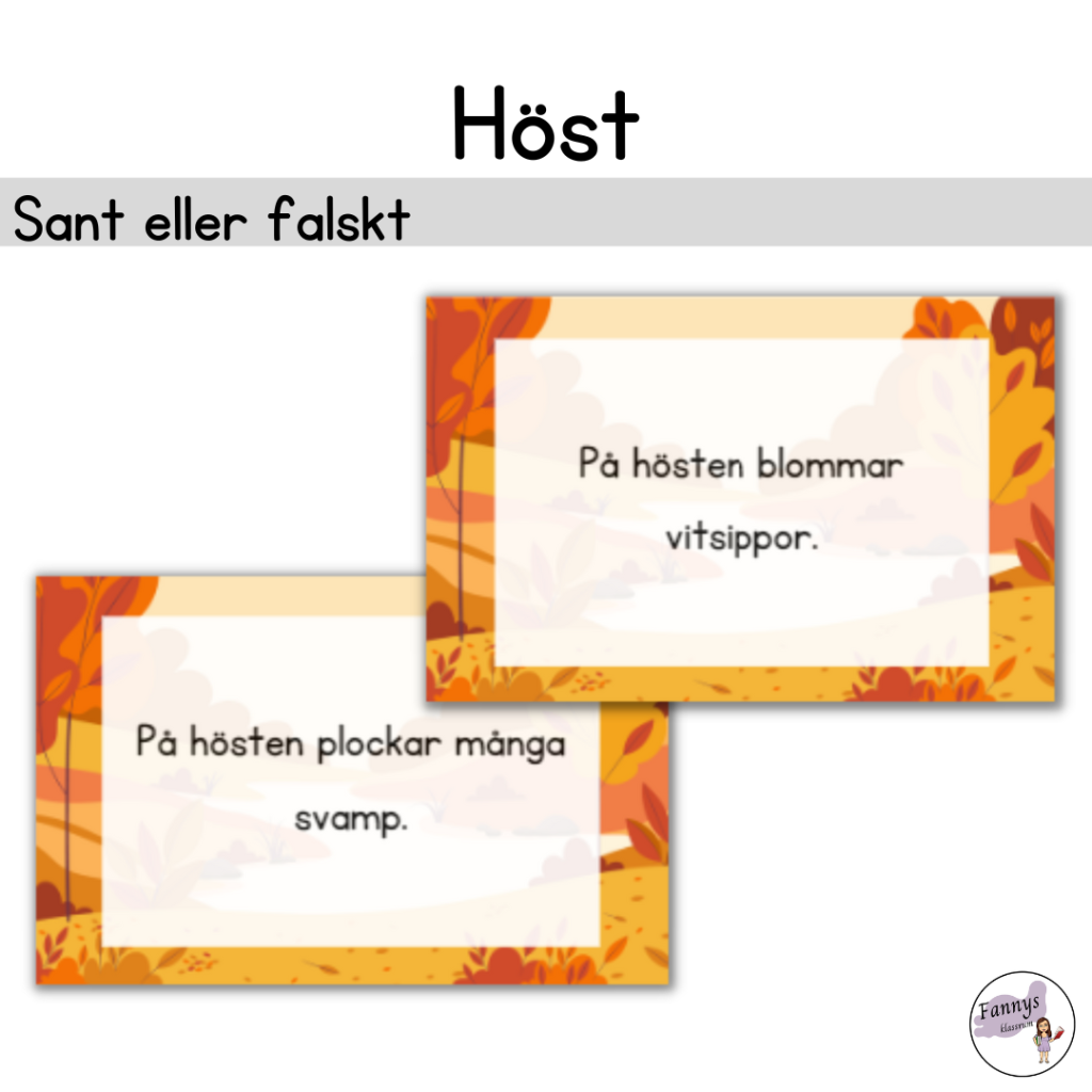 Sant eller falskt om hösten