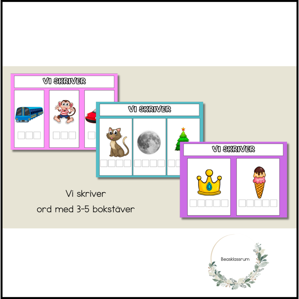 Vi skriver ord (3-5 bokstäver)