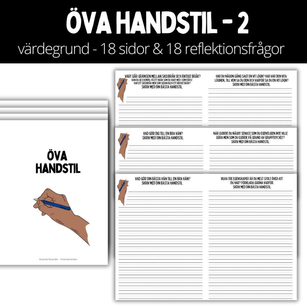 Öva handstil – 2 – värdegrund – 18 sidor & 18 frågor