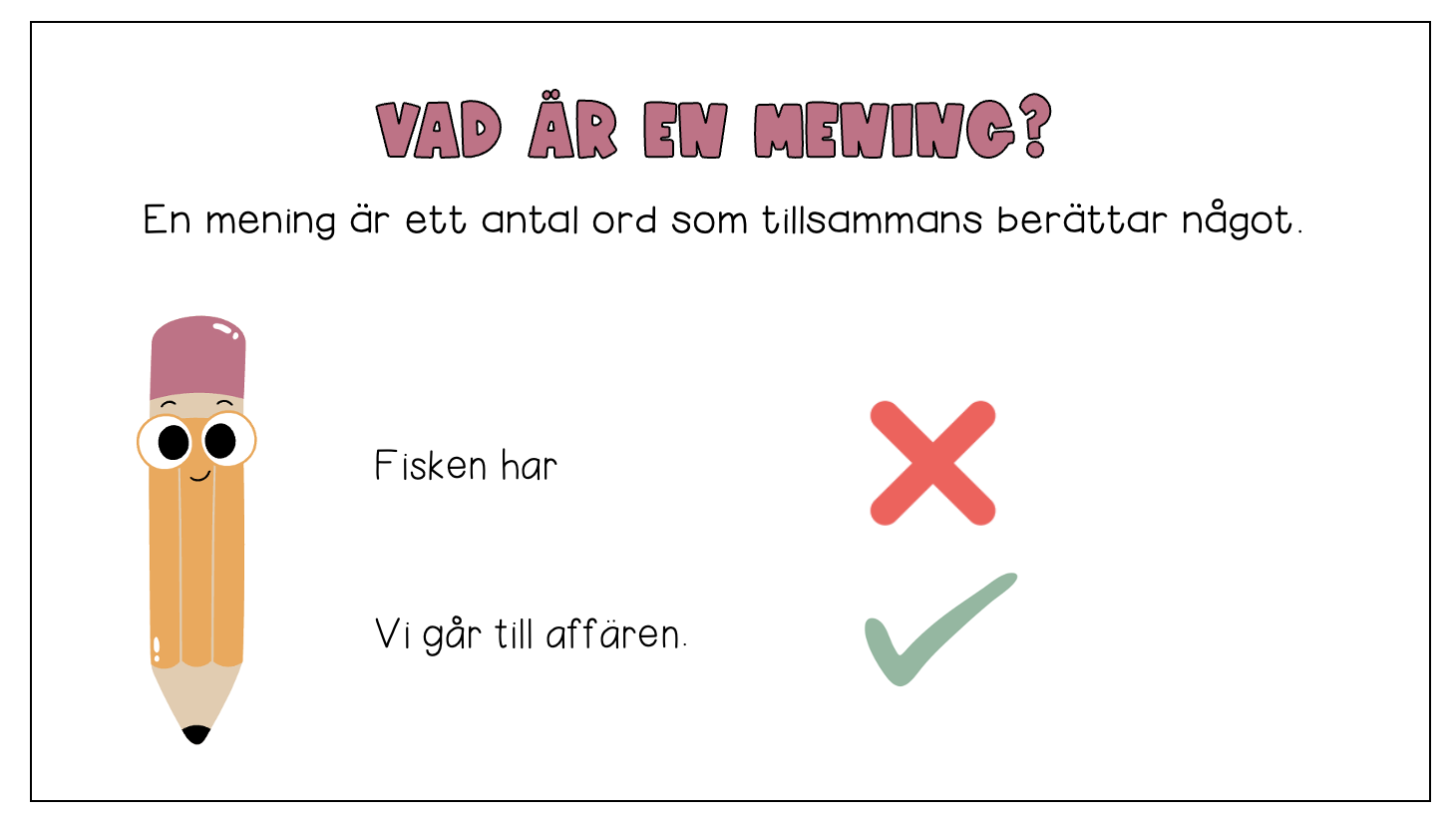 Vi blir proffs på meningar - interaktiv presentation
