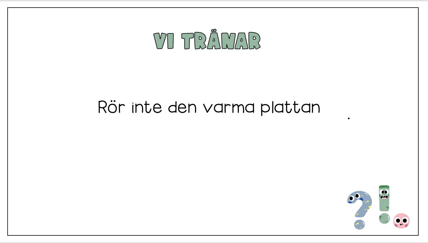 Vi blir proffs på meningar - interaktiv presentation