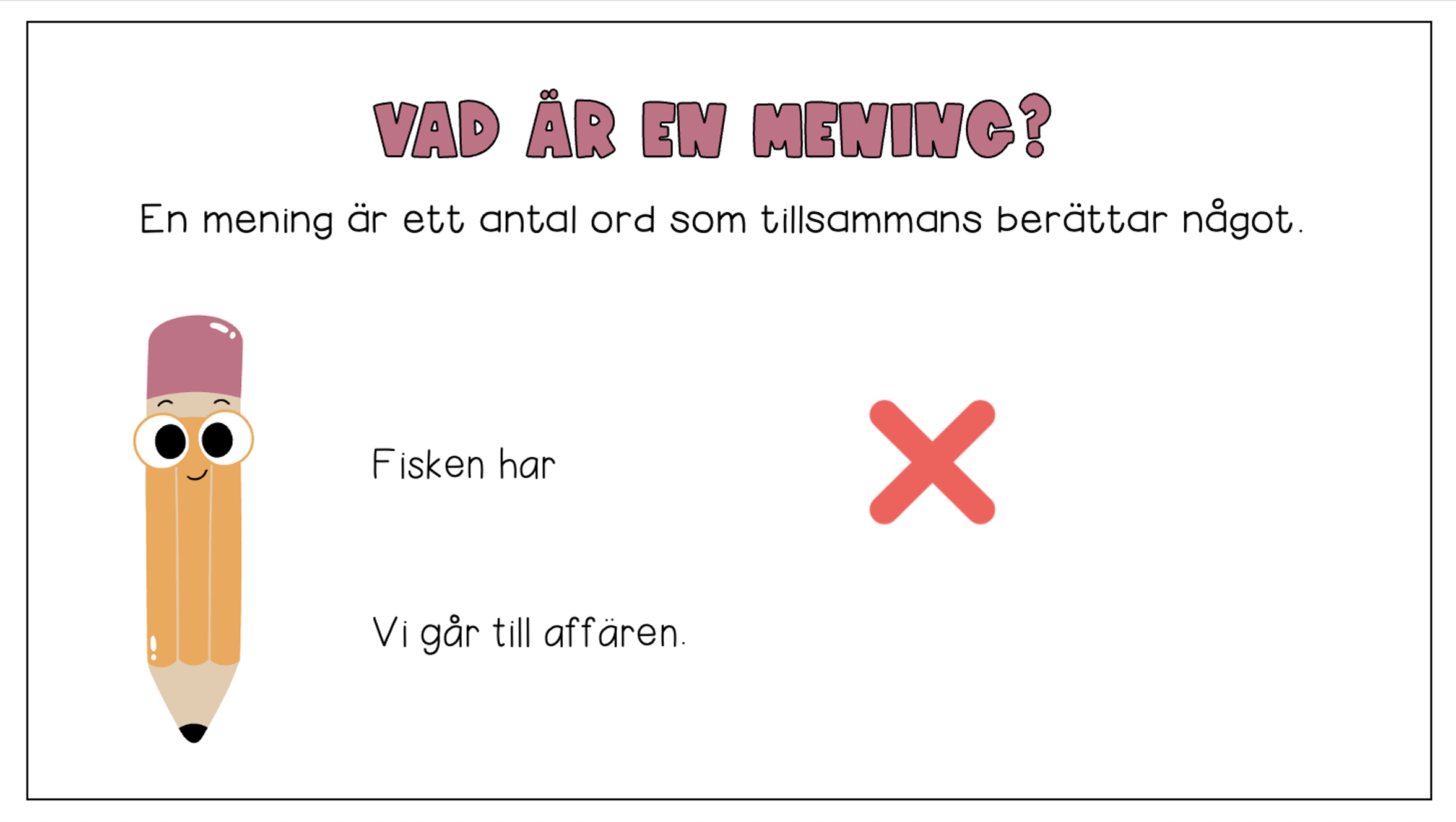 Vi blir proffs på meningar - interaktiv presentation