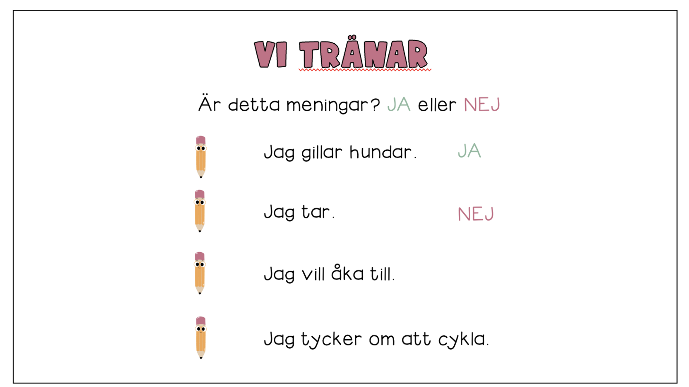Vi blir proffs på meningar - interaktiv presentation