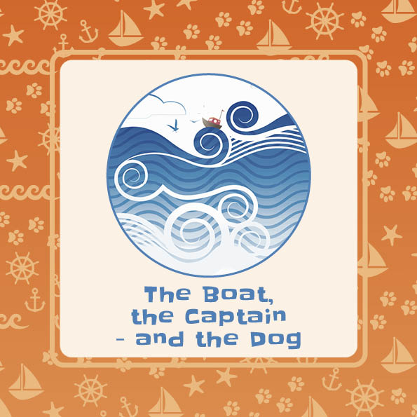 Minidrama - The Boat, the Captain and the Dog