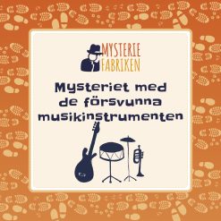 Mysteriet med de försvunna musikinstrumenten - Läromedelspaket