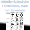 Högtider och symboler inom kristendomen, islam och judendomen
