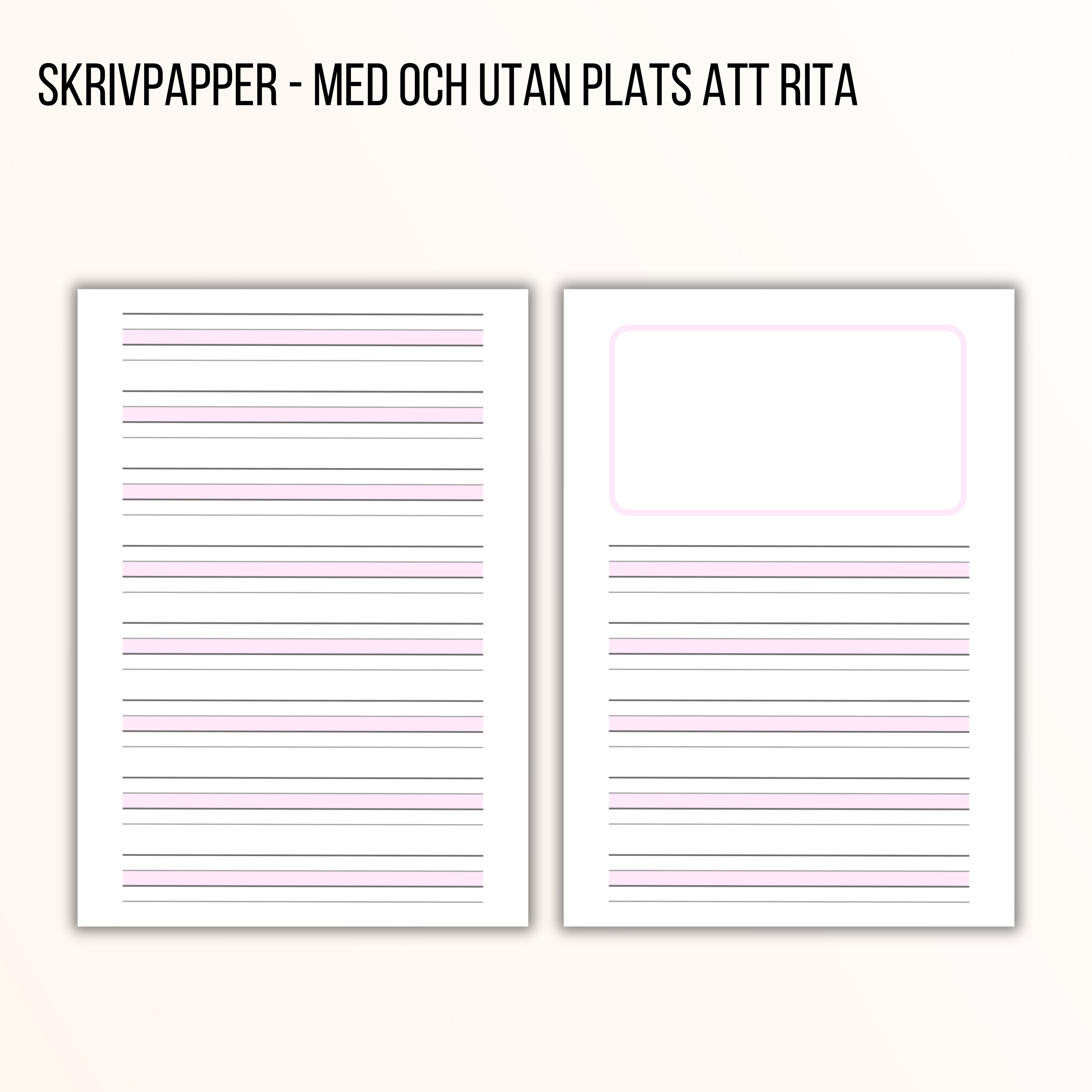 Skrivpapper med extra tydliga hjälplinjer - två versioner