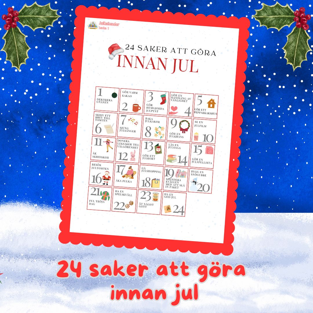 Skolrikets Julkalender Lucka 1: 24 saker att göra fram till jul
