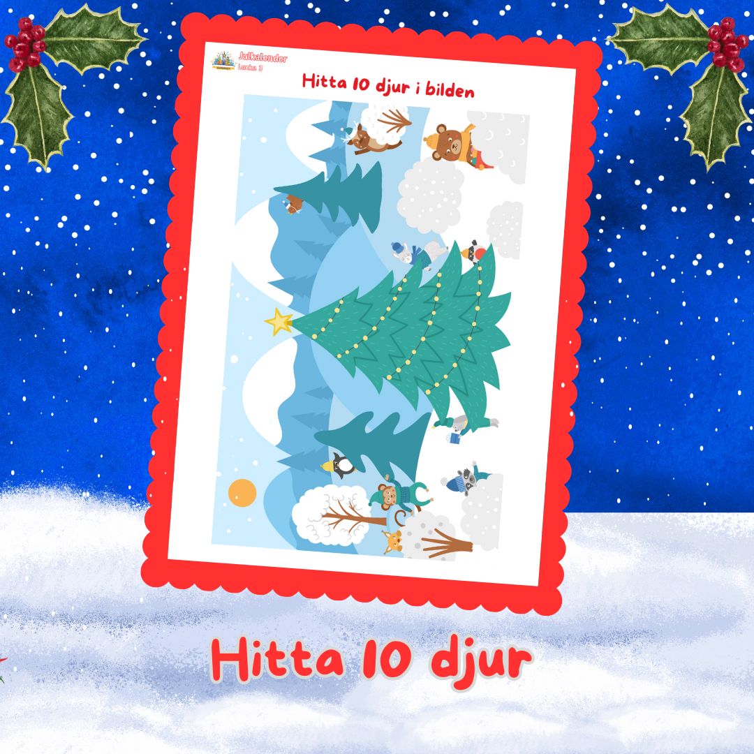 Skolrikets Julkalender Lucka 3: Hitta 10 Djur