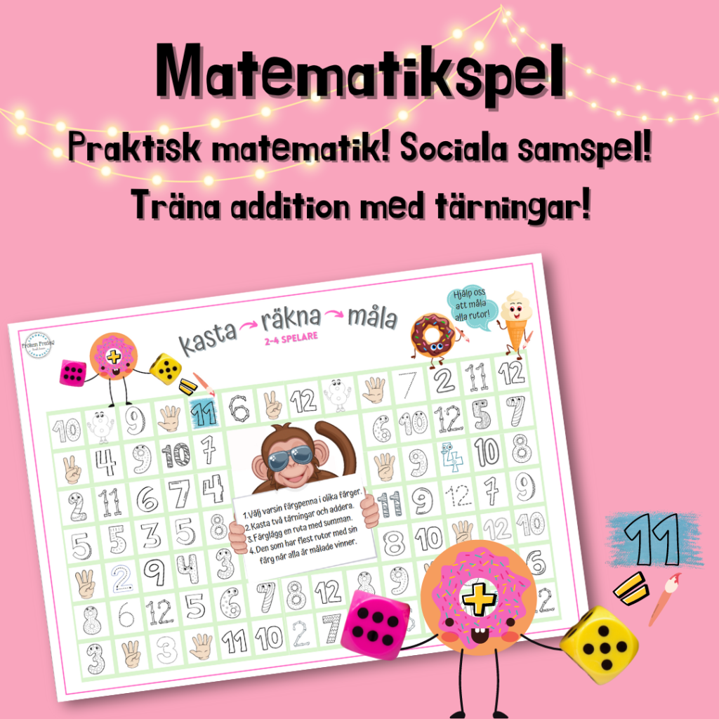 Kasta – räkna – måla – additionsspel