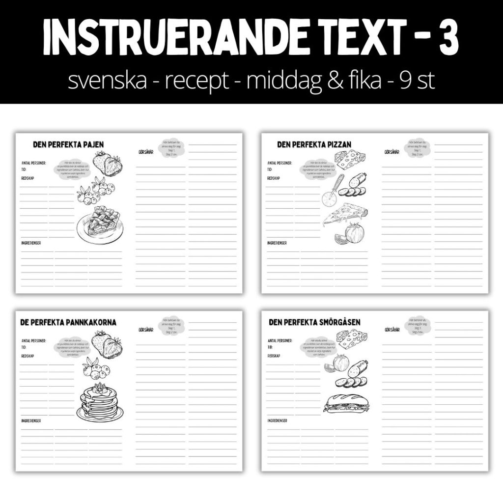 Instruerande text – 3 – recept -18 sidor, 9 st recept – middag & fika