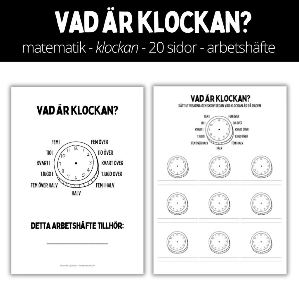 Vad är klockan – matematik – 20 sidor – arbetshäfte med välskrivningsrader