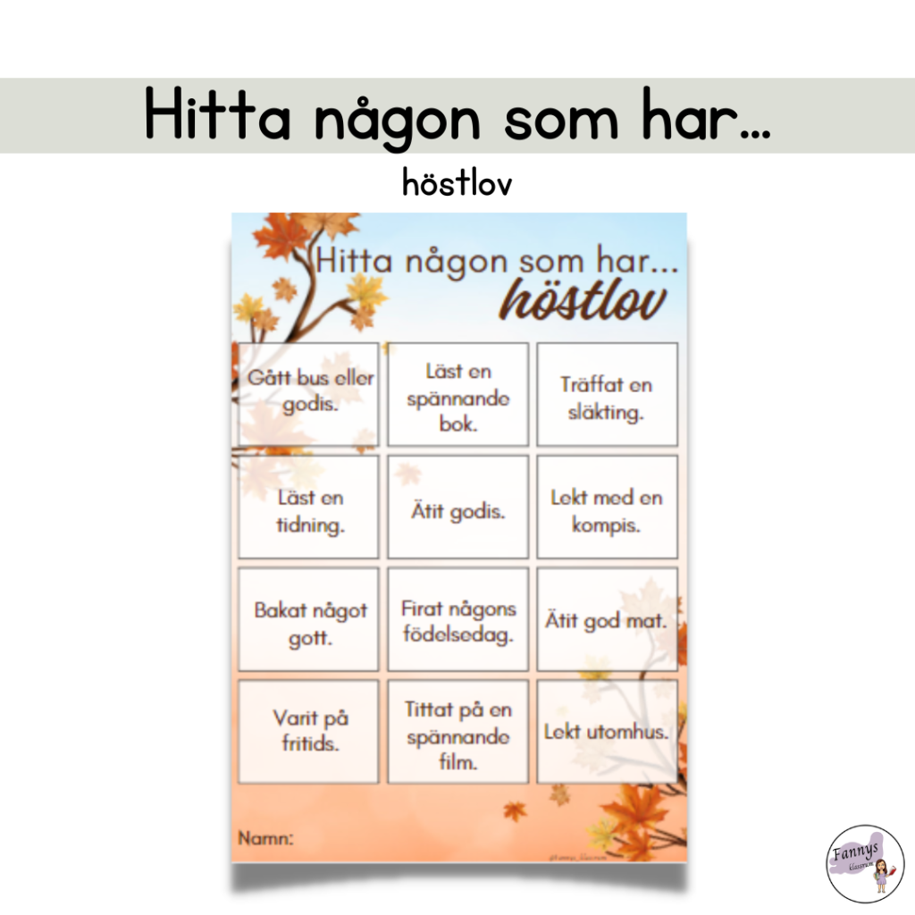 Hitta någon som har… Höstlov