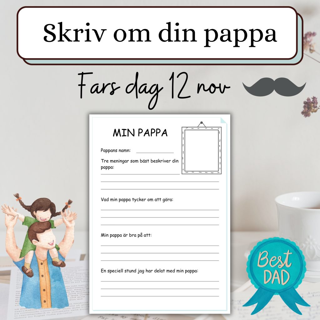 Fars dag: Skriv om din pappa