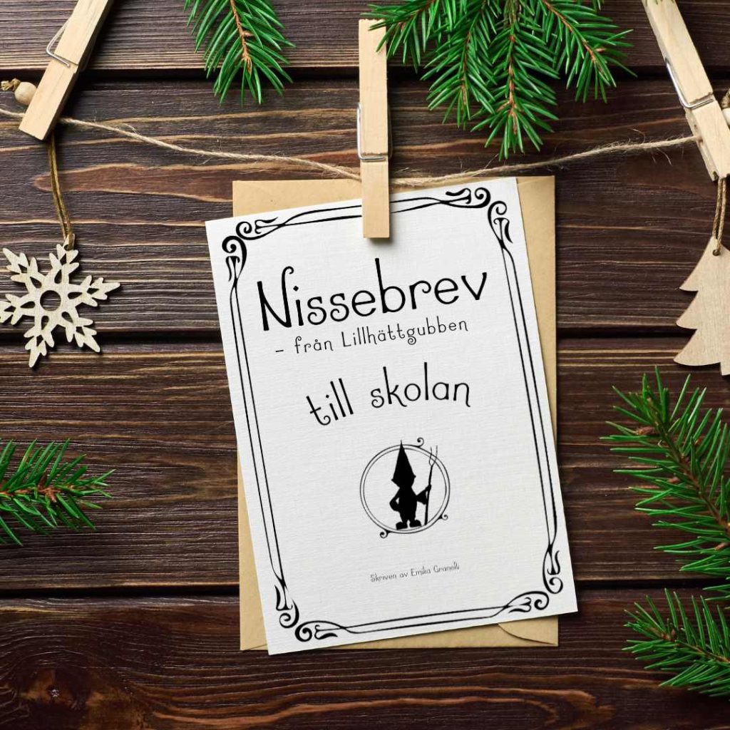 Nissebrev från Lillhättgubben – till skolan