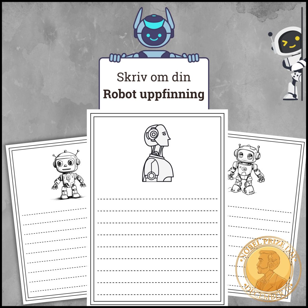 Nobel (skriv om din Robot-uppfinning)