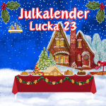 Skolrikets Julkalender Lucka 23: Mitt Dröm Julbord - bild 1
