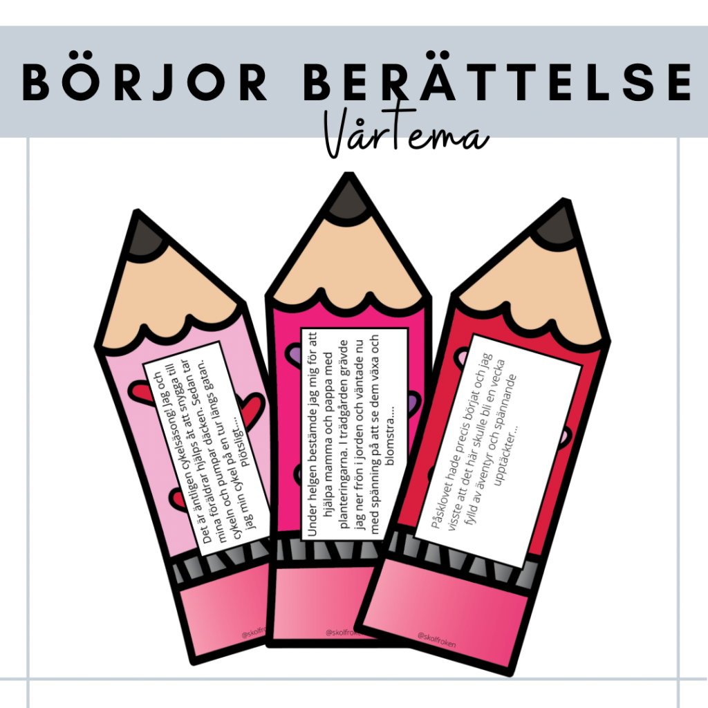 Börjor berättande text – vår