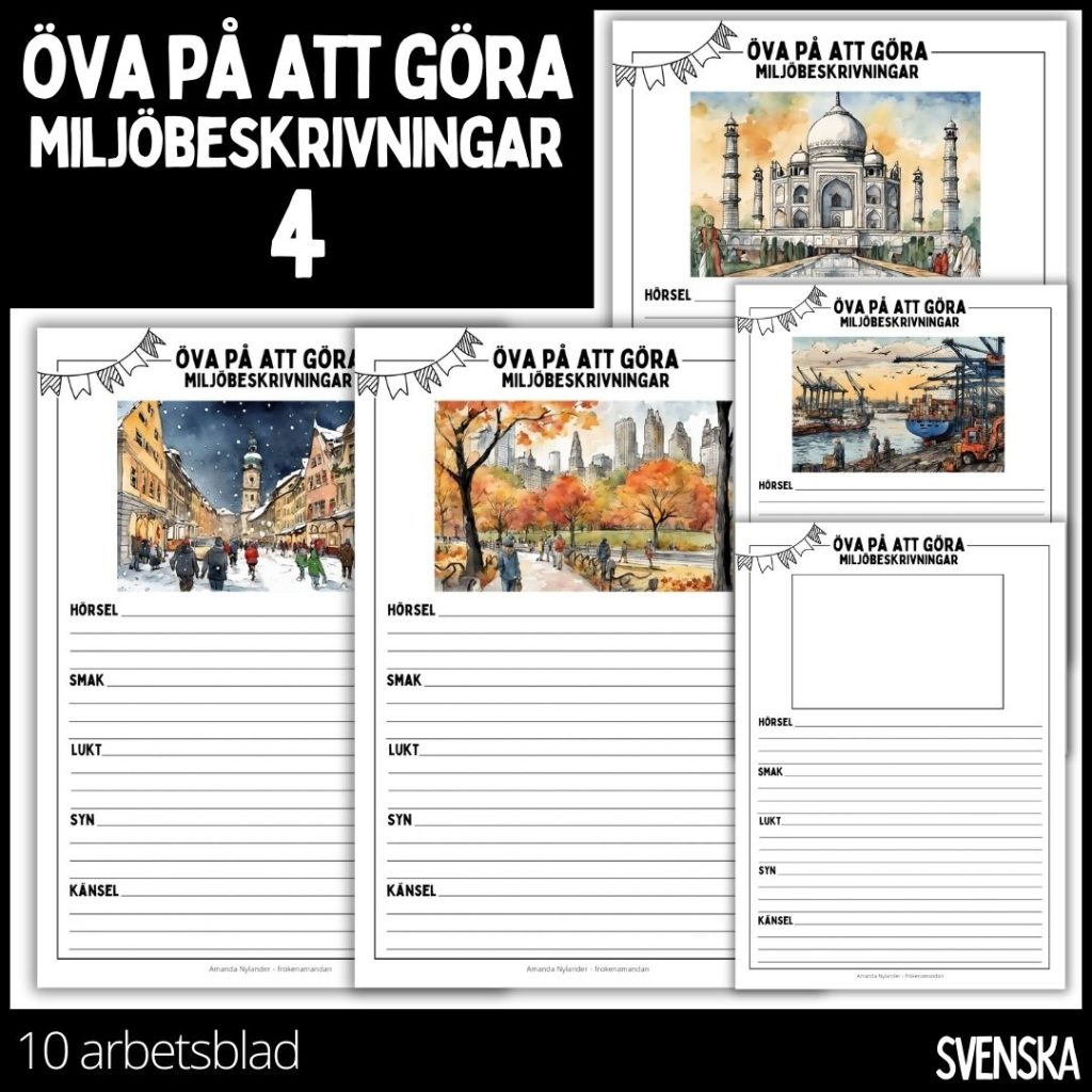 Öva på att göra miljöbeskrivningar – 4 – 10 arbetsblad