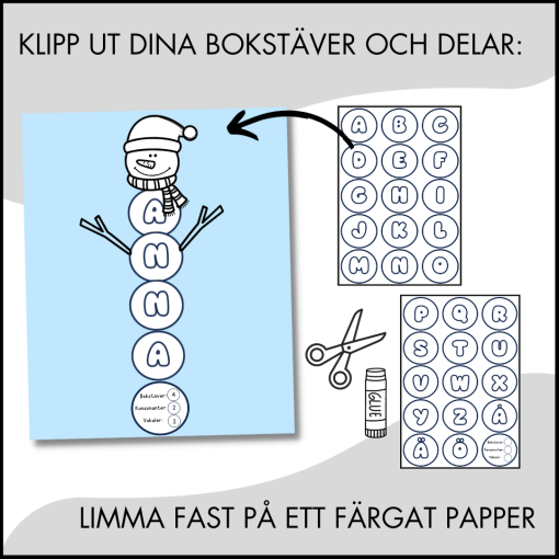 Mitt fina namn - ett klassprojekt (snögubbe)