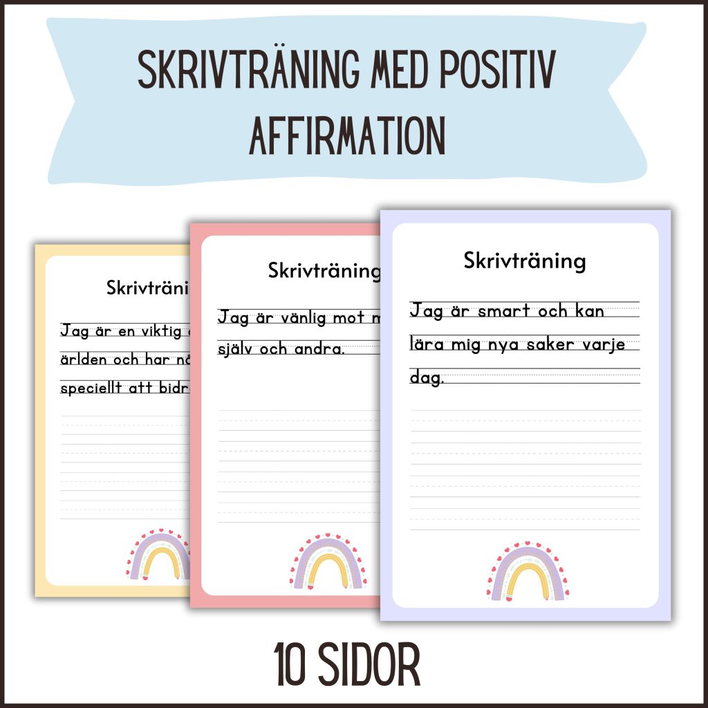Skrivträning med positiva affirmationer (10 sidor)