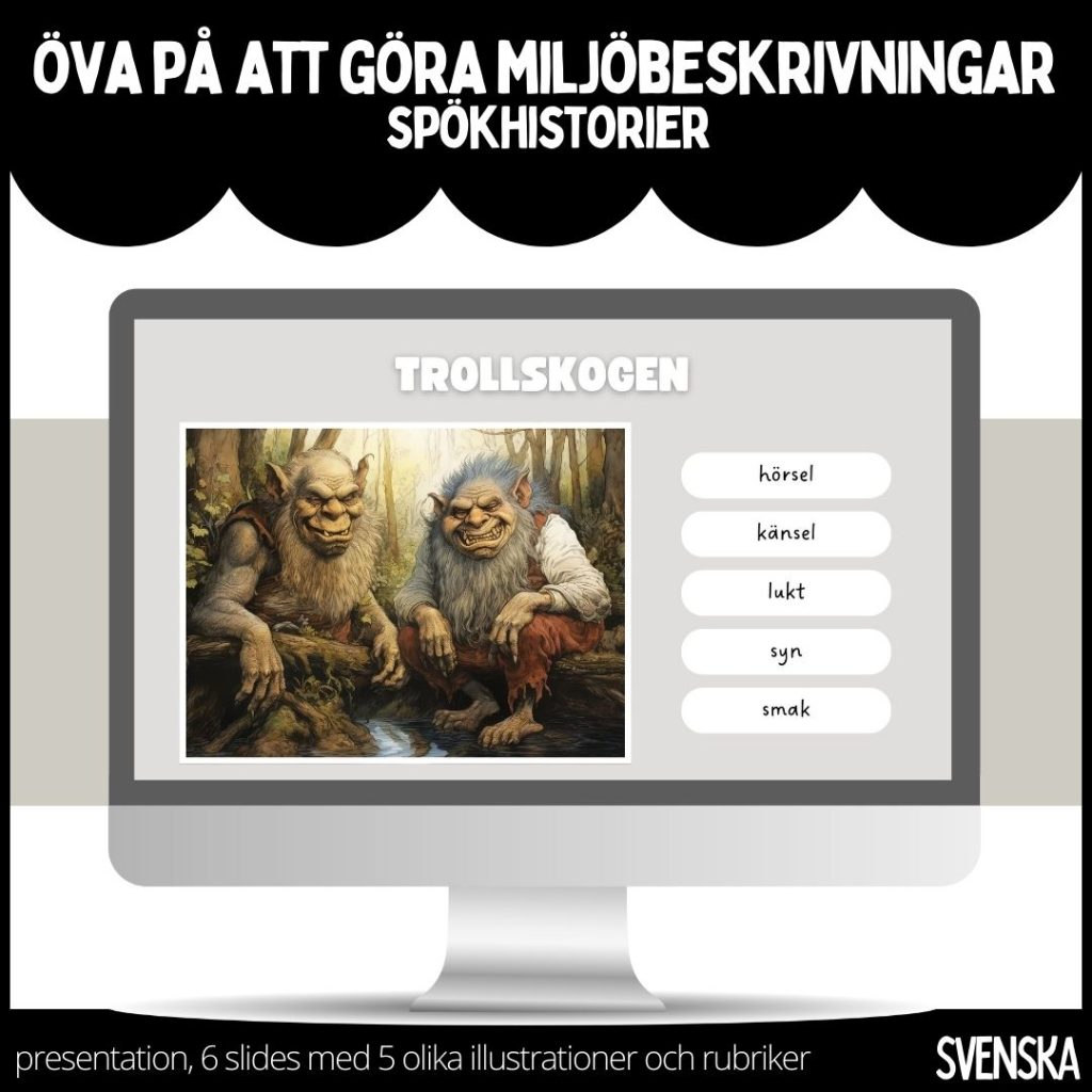 Öva på att göra miljöbeskrivningar – spökhistorier – 6 slides