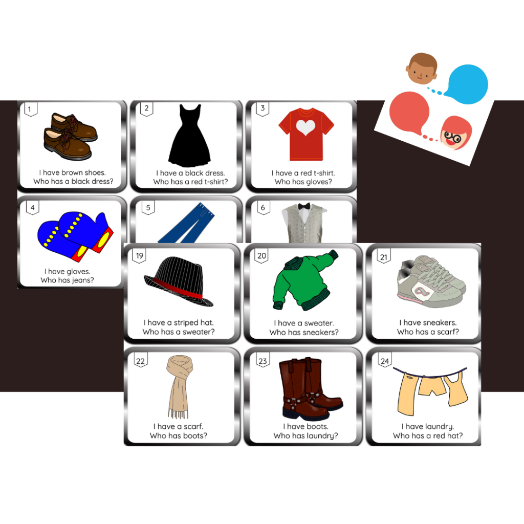 I have… who has? (clothes)