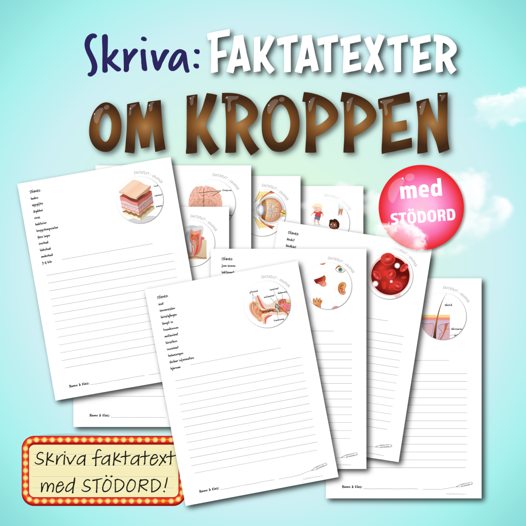 Skriva faktatext med stödord – om kroppen!