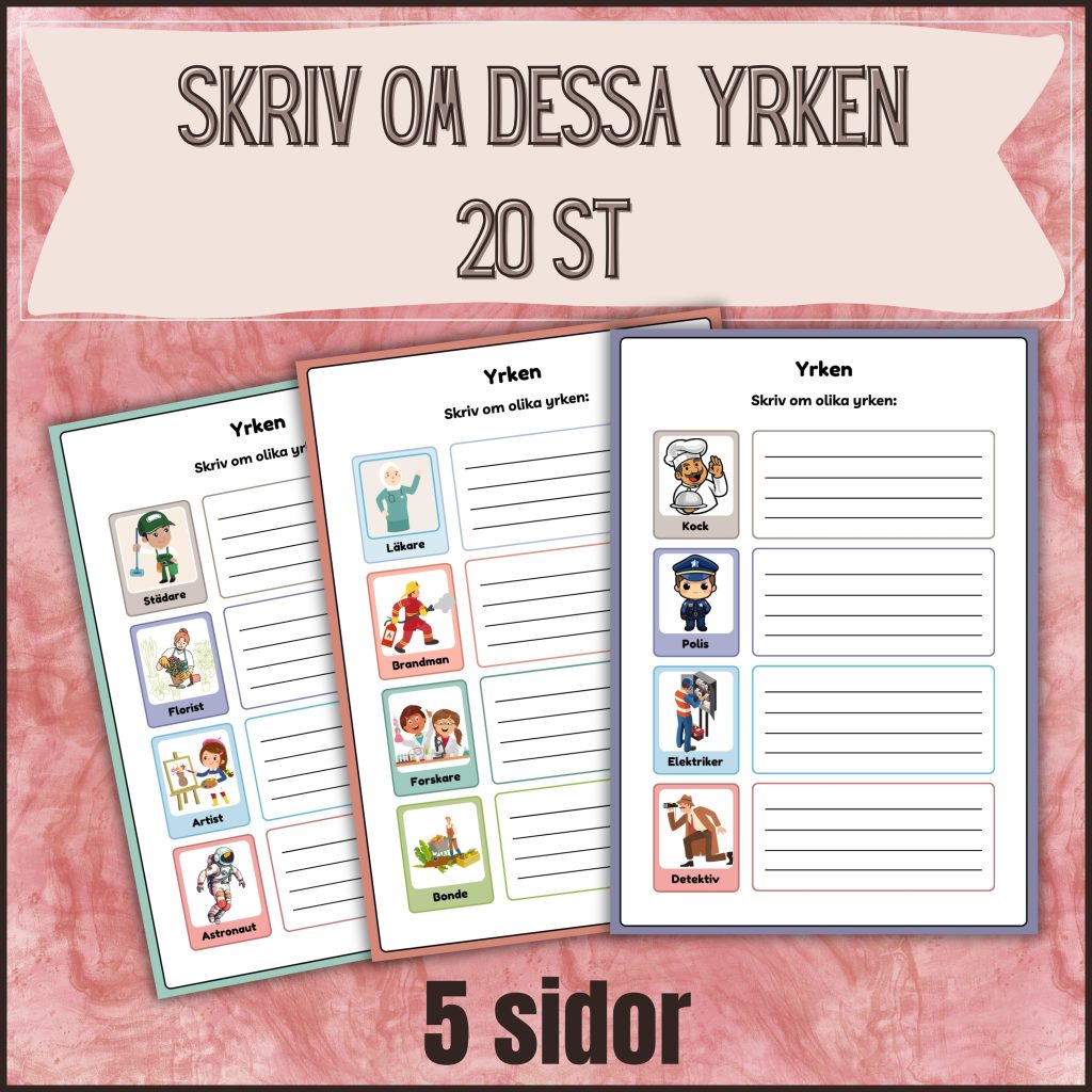 Skriv om dessa yrken (20st)