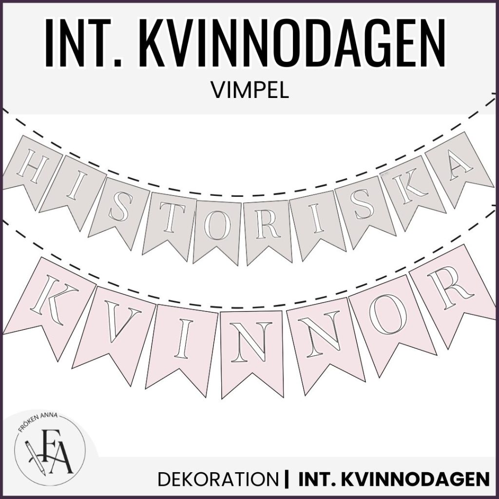 Internationella kvinnodagen: vimplar