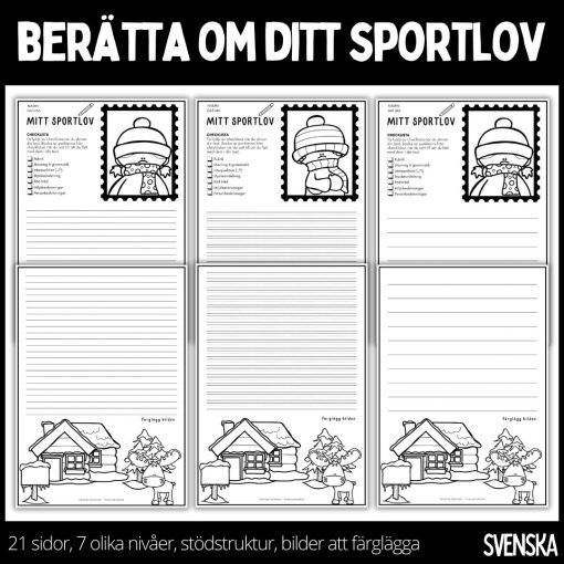 Berätta om ditt sportlov - skrivmallar - 7 nivåer, 21 sidor - bilder att färglägga