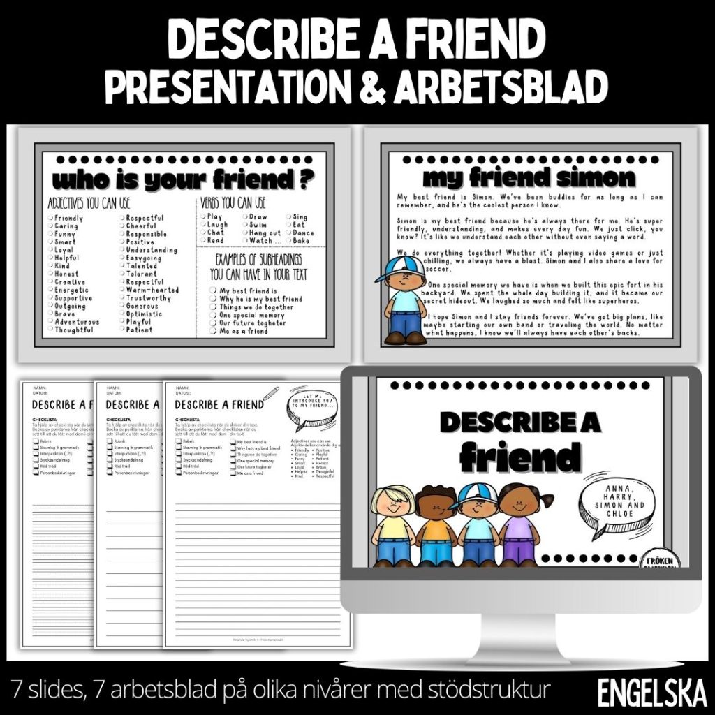 Describe a friend – presentation med modellerande texter och arbetsblad med stödstruktur