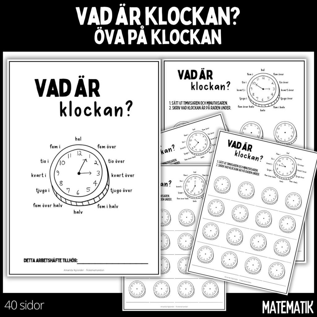 Vad är klockan – matematik – 40 sidor – arbetshäfte
