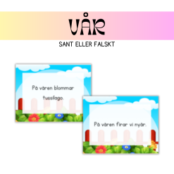 Sant eller falskt vår