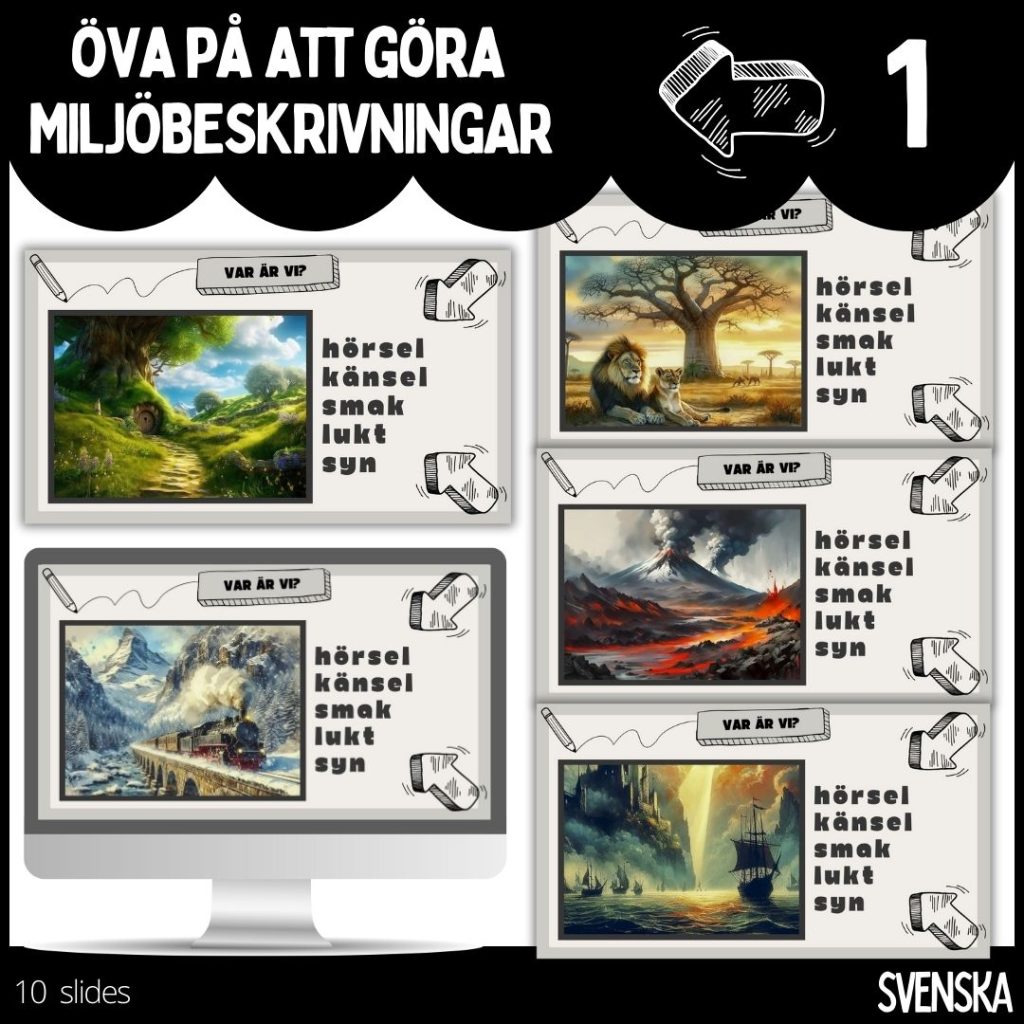 Öva på att göra miljöbeskrivningar – 1 – 10 slides