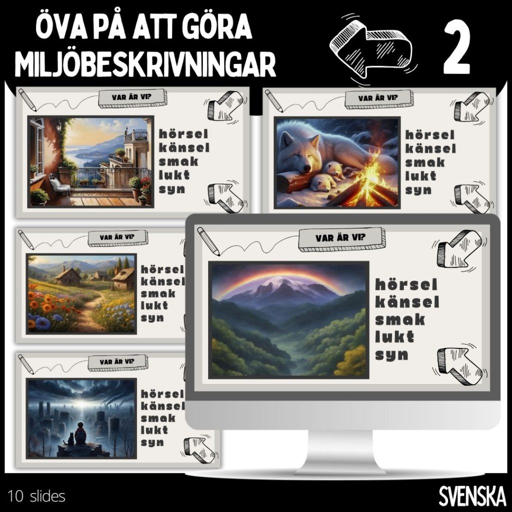 Öva på att göra miljöbeskrivningar – 2 – 10 slides
