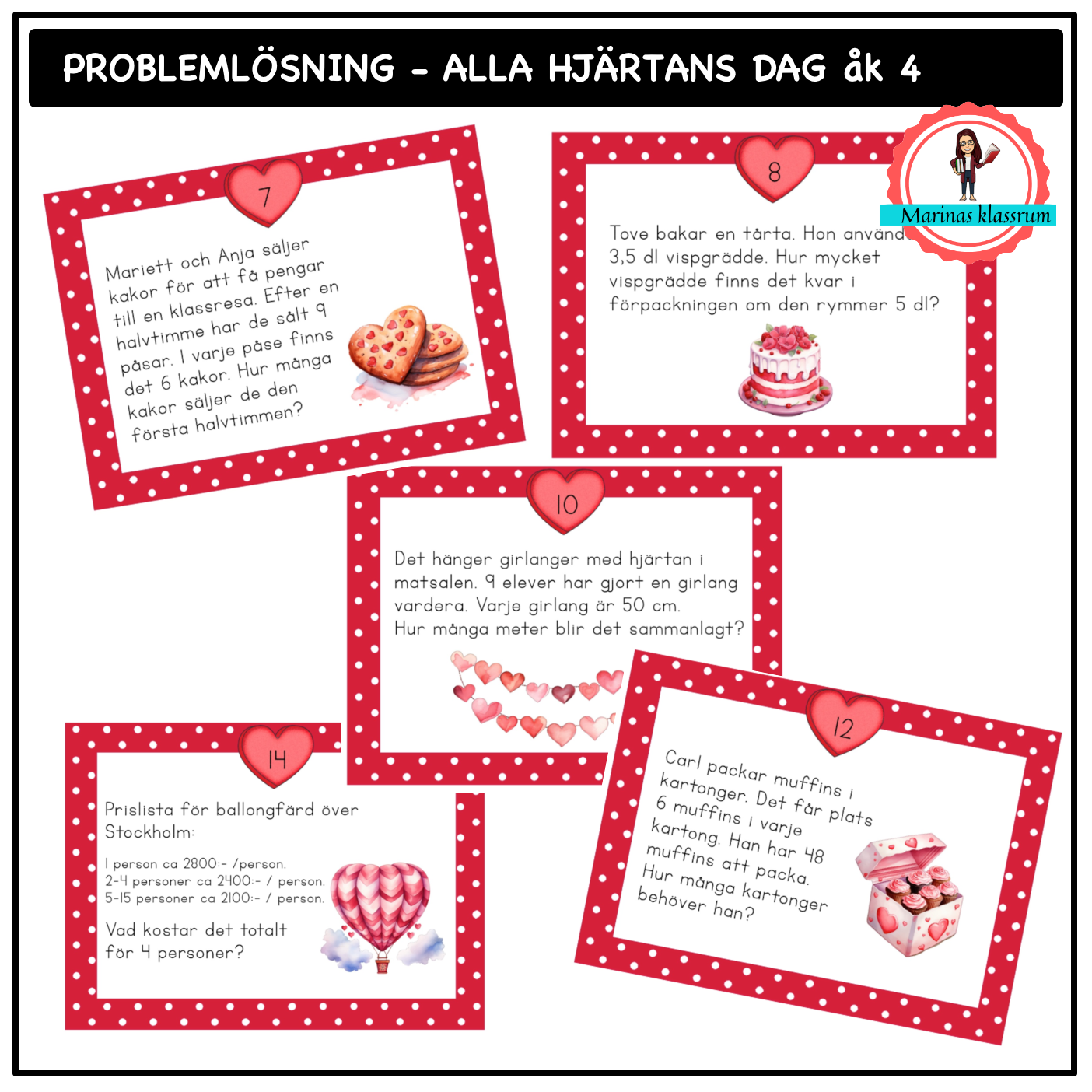 Problemlösning - Alla hjärtans dag åk 4