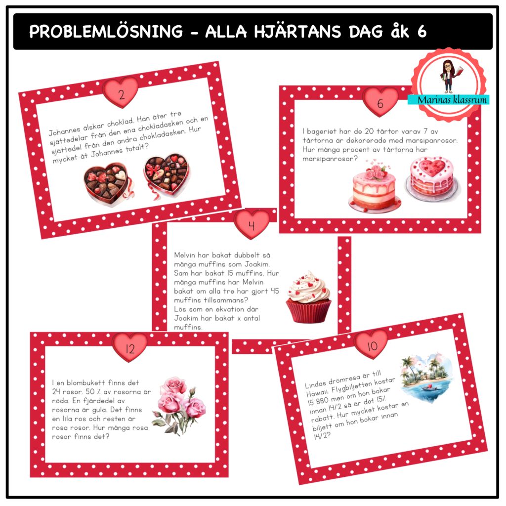 Problemlösning – Alla hjärtans dag åk 6