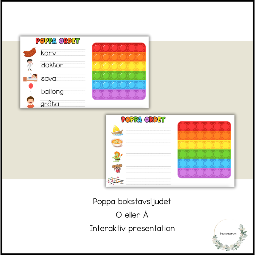 Poppa bokstavsljudet – O eller Å