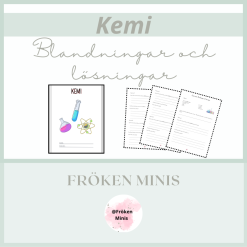 Kemi - experimentera med blandningar och lösningar