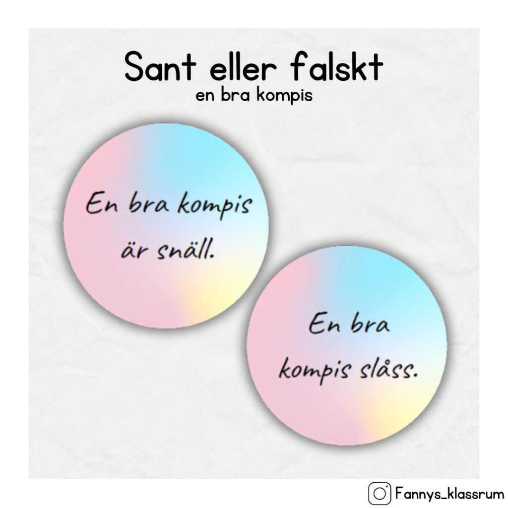 Sant eller falskt: en bra kompis