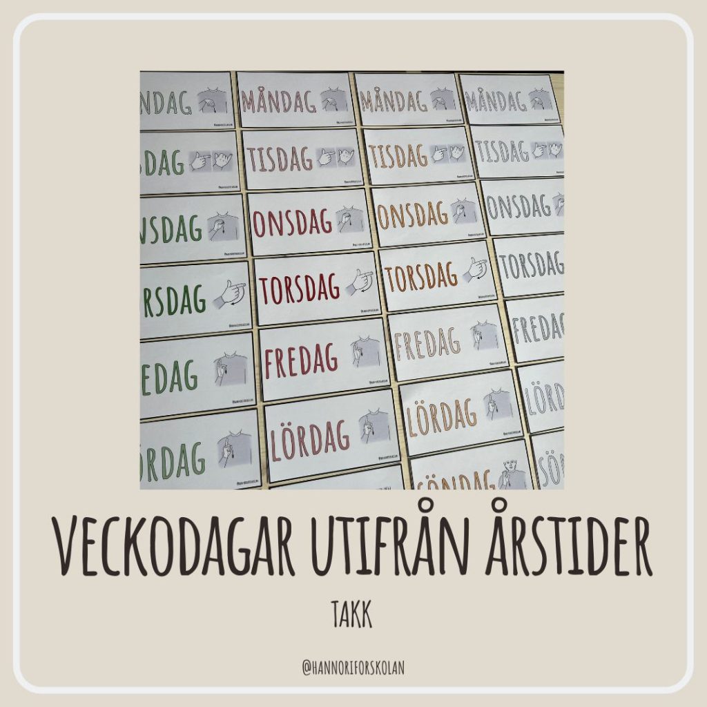 TAKK veckodagar utifrån årstidern