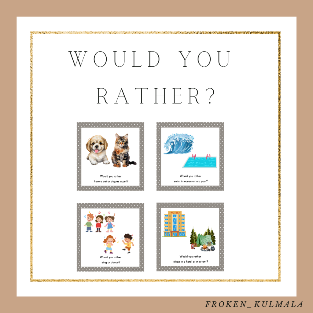 English game: Would you rather?