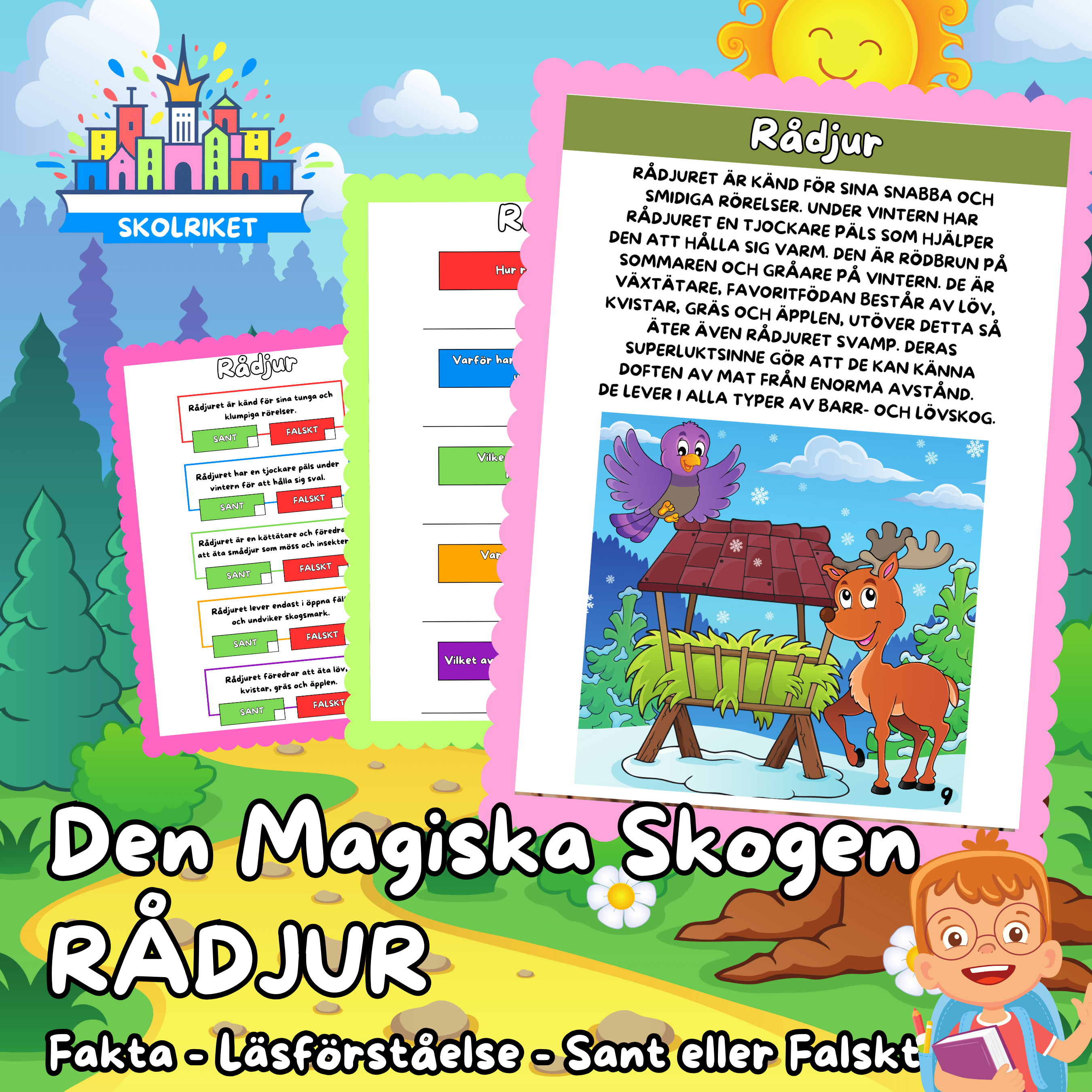 Den magiska skogen – RÅDJUR – Fakta – Läsförståelse – Sant eller Falskt