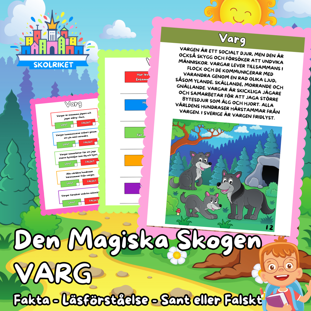 Den magiska skogen – VARG – Fakta – Läsförståelse – Sant eller Falskt