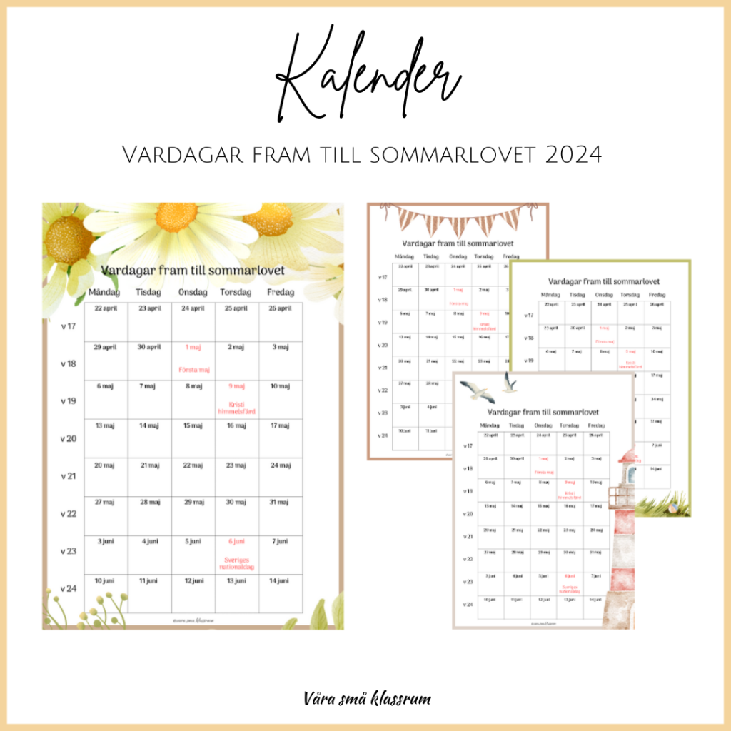 Vardagar fram till sommarlovet 2024