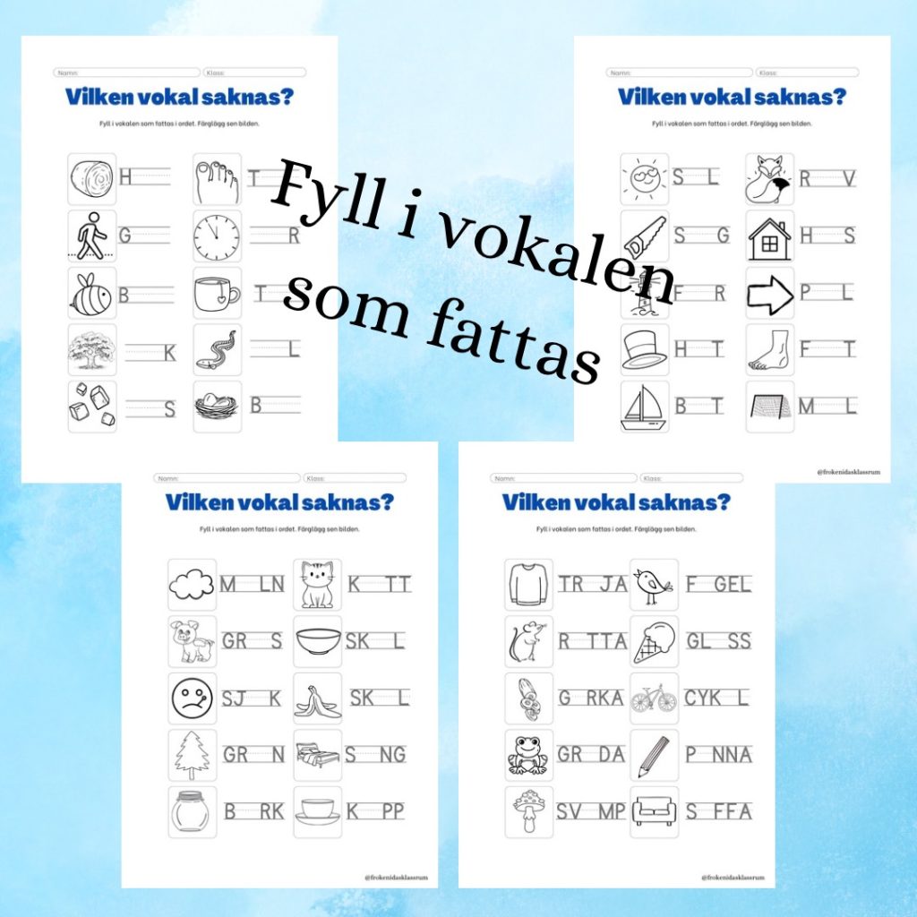 Vilken vokal saknas?