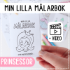 Min lilla målarbok- prinsessor